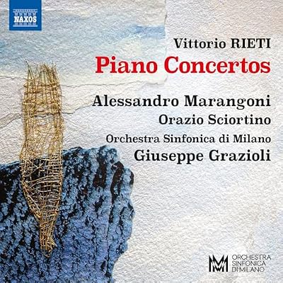 Vittorio Rieti: Piano Concertos