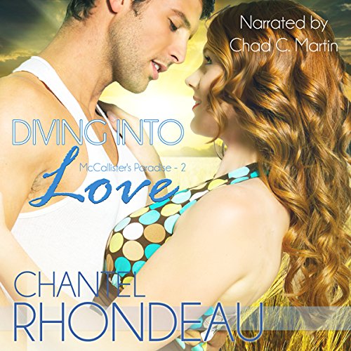 Diving into Love Audiolivro Por Chantel Rhondeau capa
