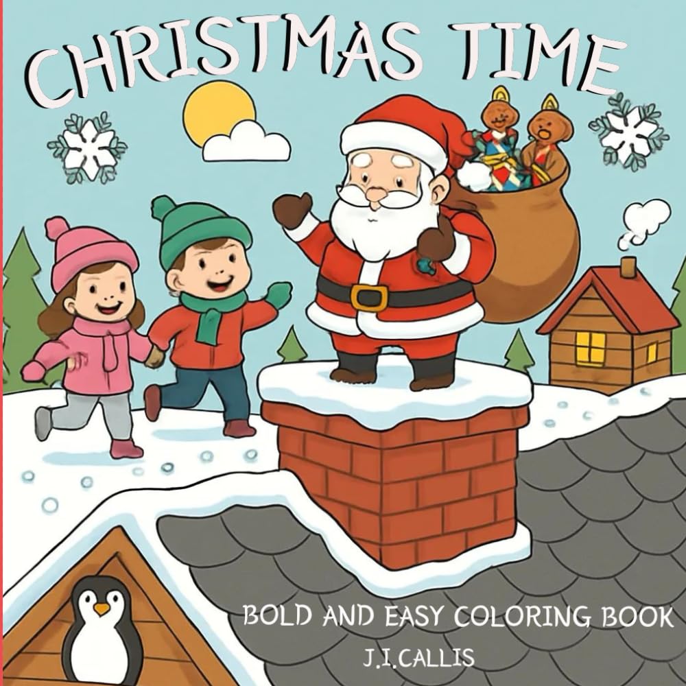 Bold and easy coloring book: Christmas time