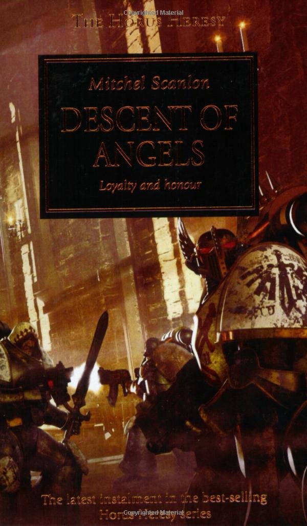 Descent of Angels (The Horus Heresy) Mass Market Paperback – 29 Sept. 2007