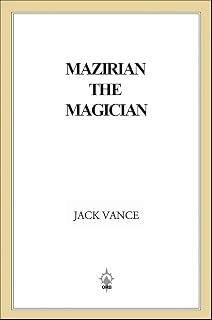 Mazirian the Magician (The Dying Earth series Book 1)