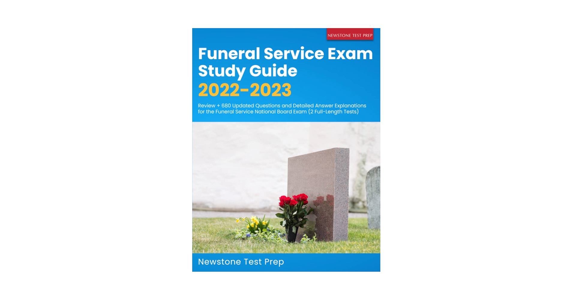 Funeral Service Exam Study Guide 2022-2023: Review + 680