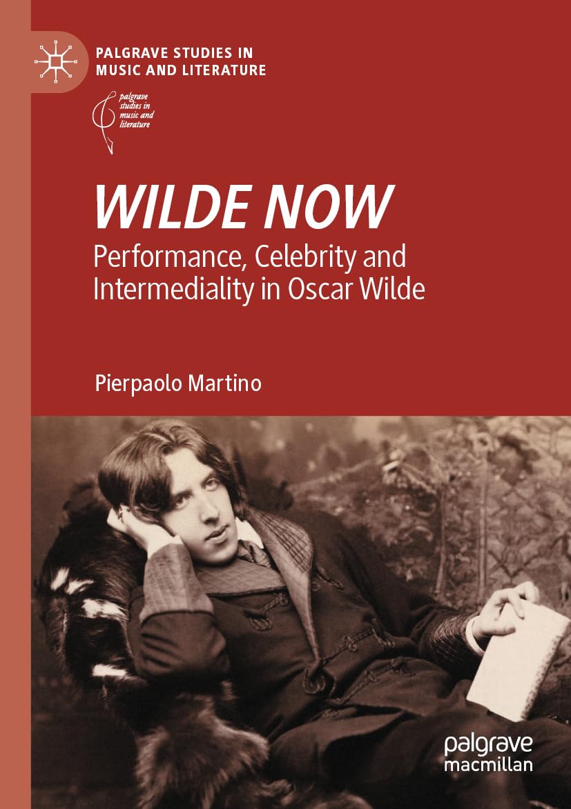Oscar Wilde intermédialité et performance analyse du livre Wilde Now