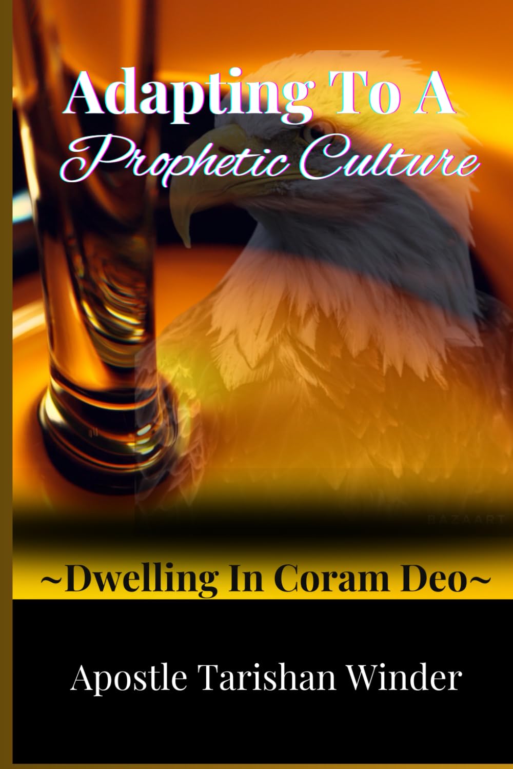 Adapting To A Prophetic Culture: Dwelling In Coram Deo
