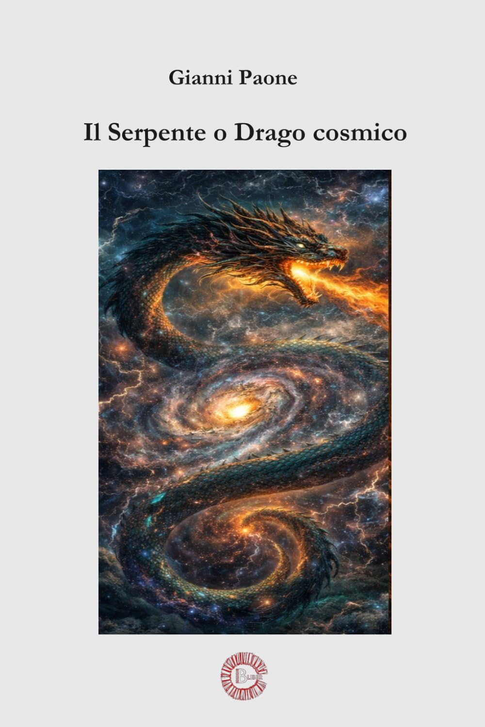 Il Serpente o Drago cosmico: Gli Archetipi Universali