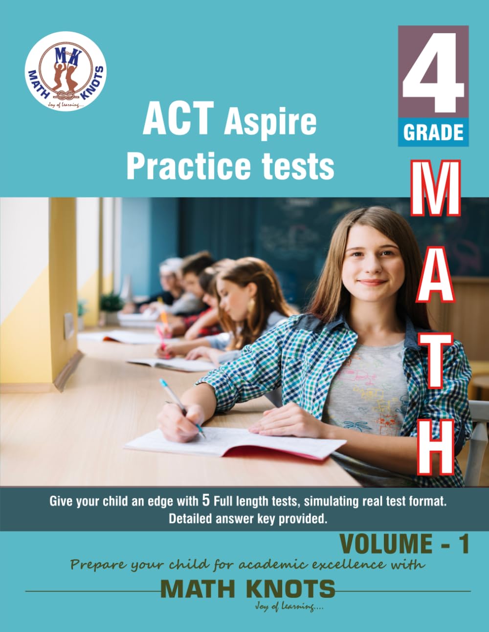 ACT Aspire , 4th Grade MATH Practice Tests ,Volume 1