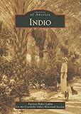 Indio (Images of America: California)