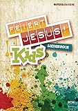 Feiert Jesus! Kids - Liederbuch (Notenausgabe)