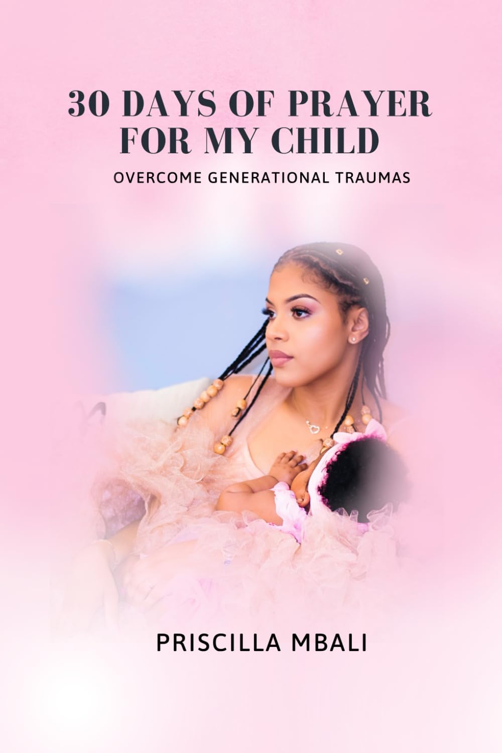 30 day of prayer for my child