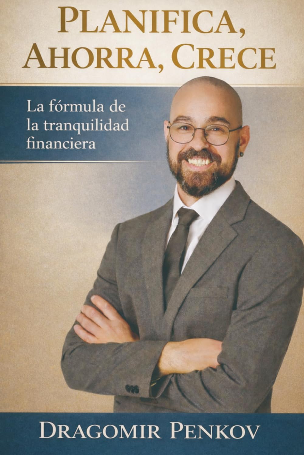 Planifica, Ahorra, Crece: La fórmula de la tranquilidad financiera
