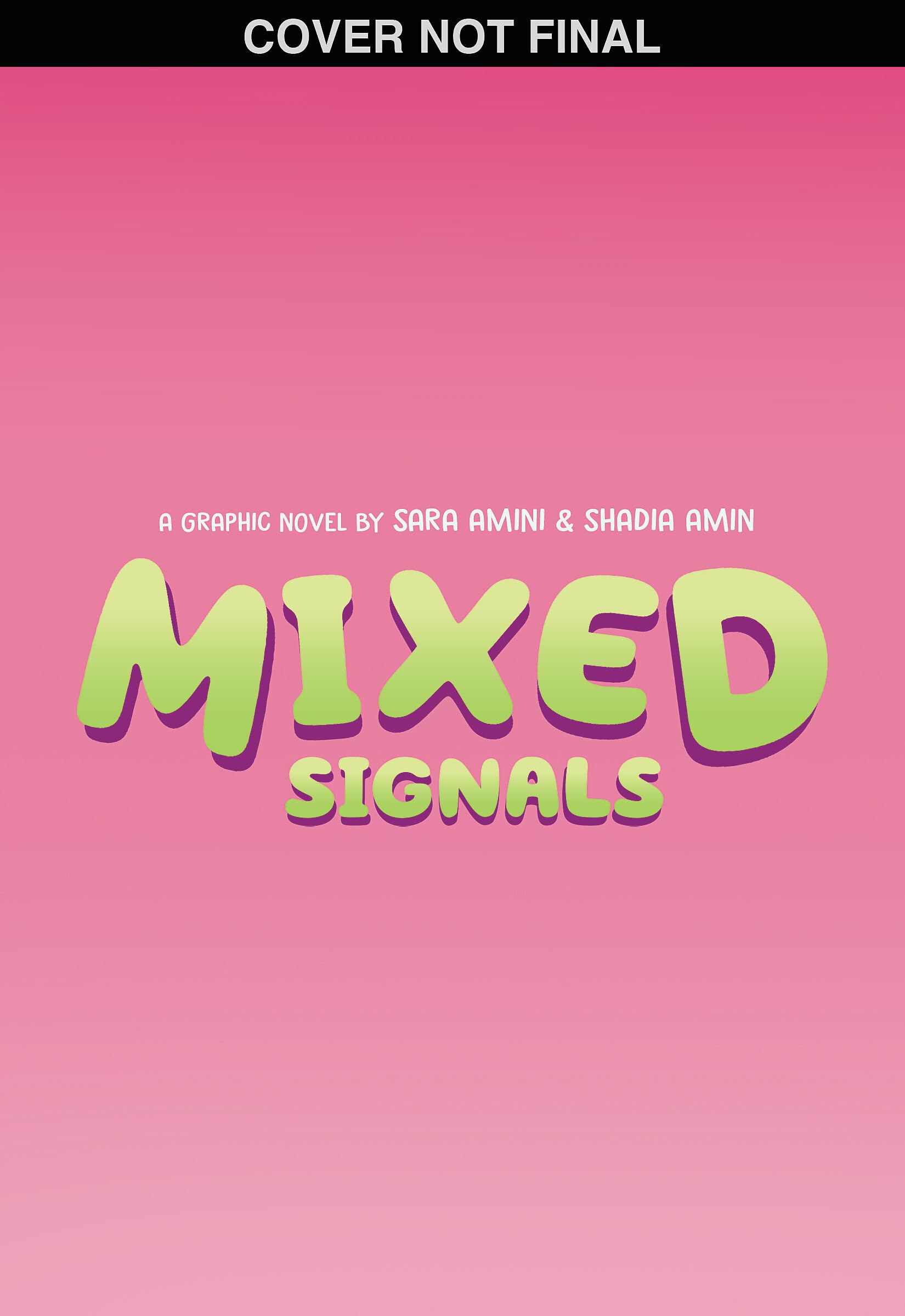 Mixed Signals: A Graphic Novel (Mixed Feelings #2)
