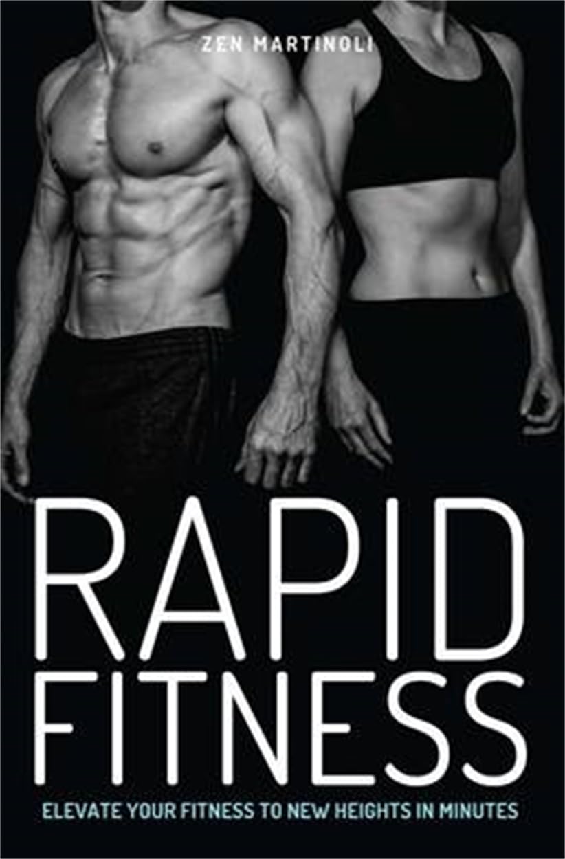 Rapid Fitness: Elevate Your Fitness to New Heights in Minutes-Ze