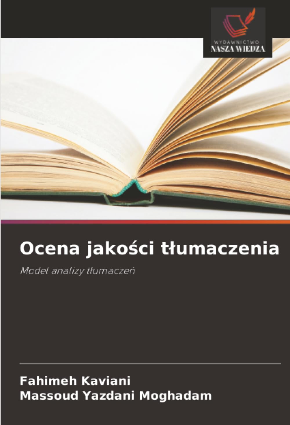 Ocena jakości tłumaczenia: Model analizy tłumaczeń