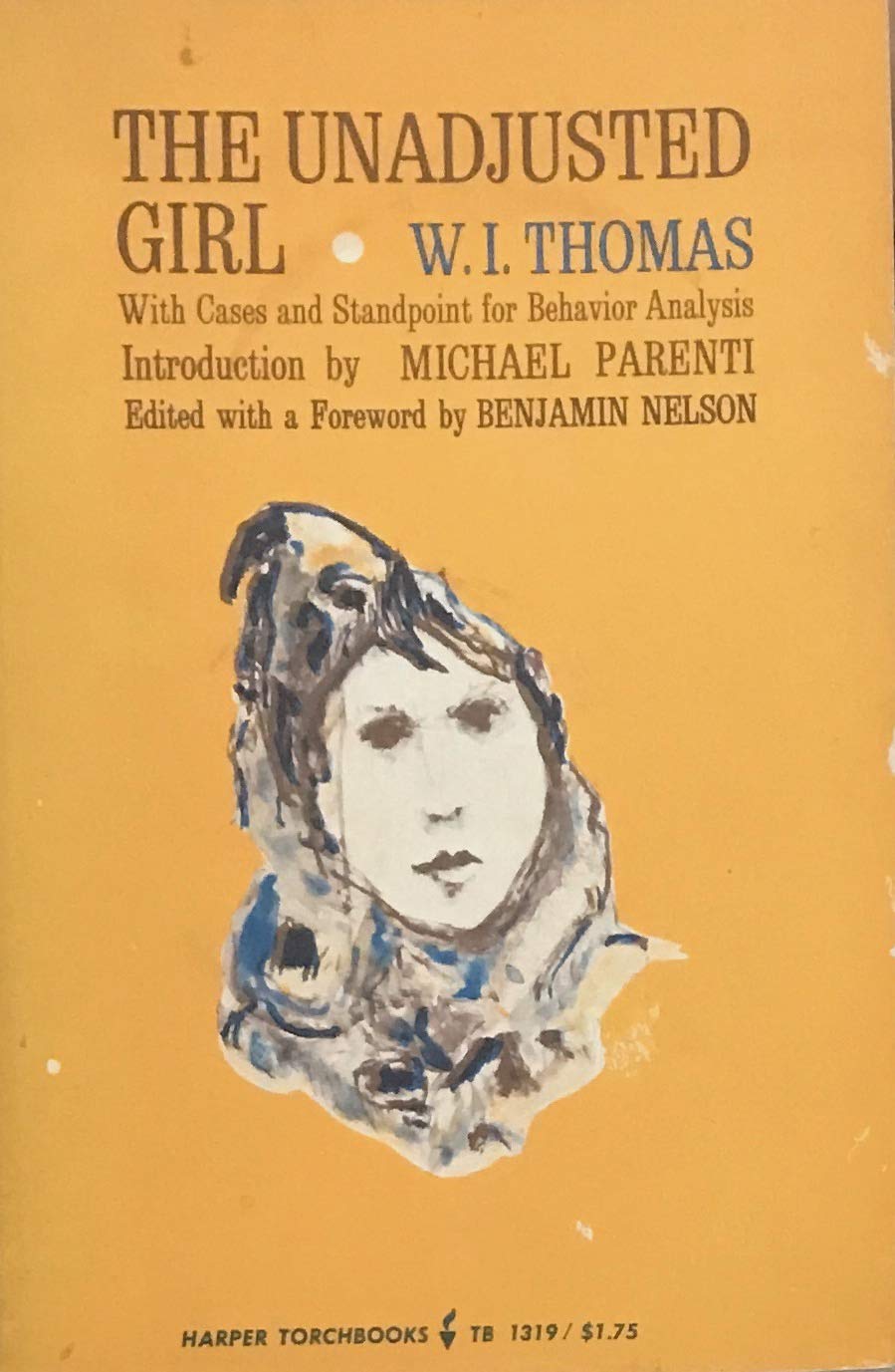 Unadjusted Girl (Torchbooks) Thomas, W. I. Amazon.de Bücher