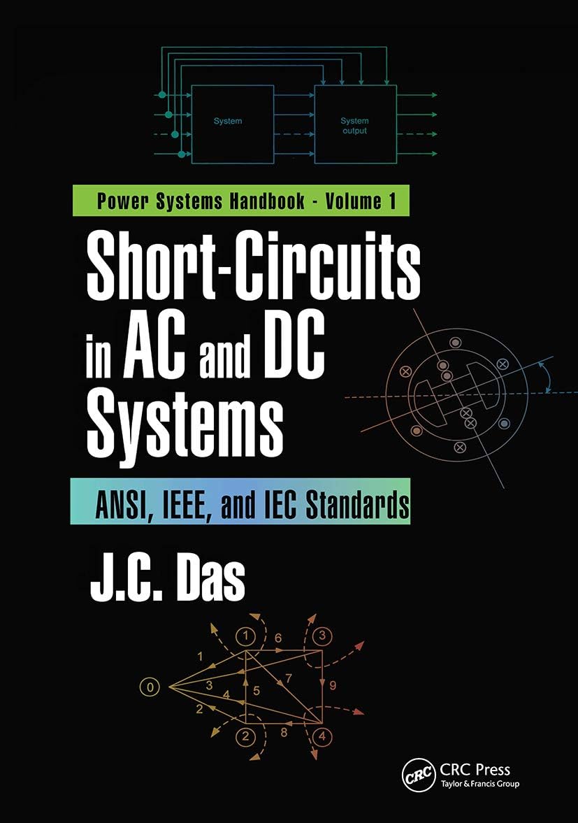 Short-Circuits in AC and DC Systems (Power Systems Handbook)