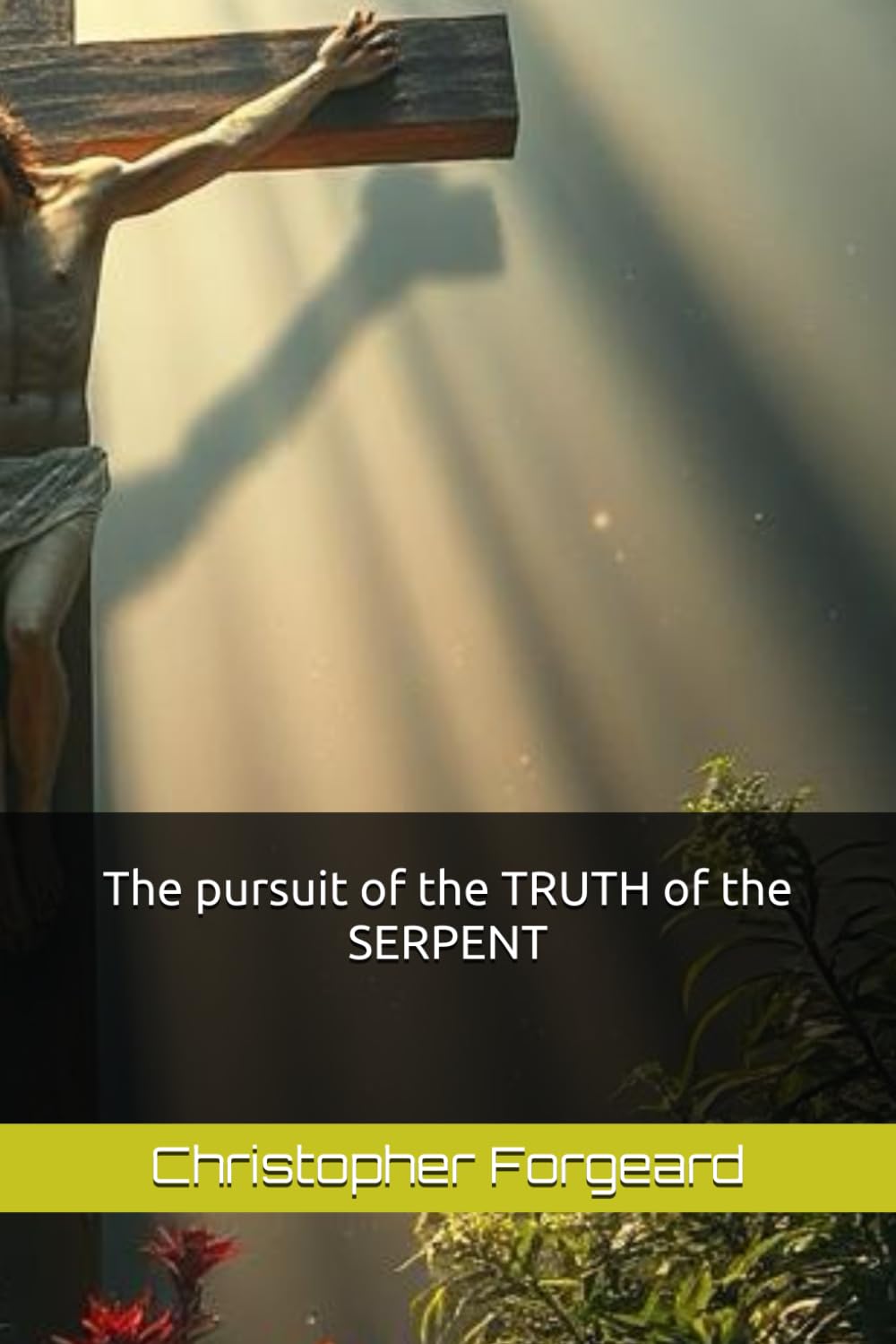The pursuit of the TRUTH of the SERPENT