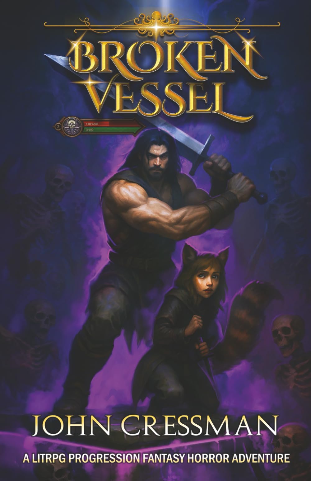 The Broken Vessel: A LitRPG Progression Fantasy Horror Adventure
