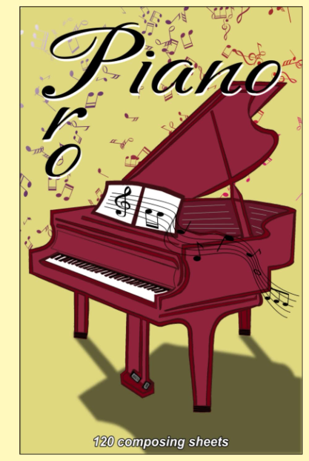 Piano Pro 120 composing sheets avec portées nettes pour partitions