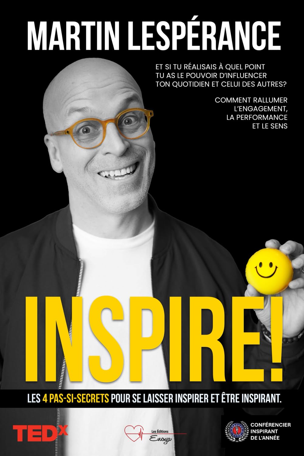 INSPIRE: Les 4 pas-si-secrets pour se laisser inspirer et être inspirant.