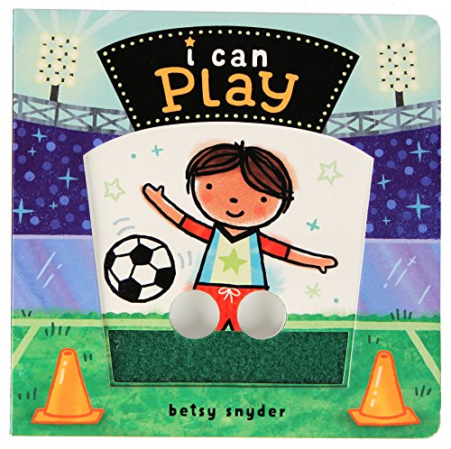 I Can Play (I Can Interactive Board Books)
