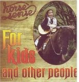 Horse Sense for Kids and Other People