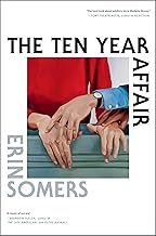 The Ten Year Affair: A Novel