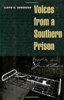 Voices from a Southern Prison 0820322350 Book Cover