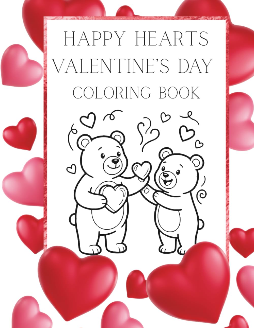 Happy Hearts Valentine’s Day Coloring Book