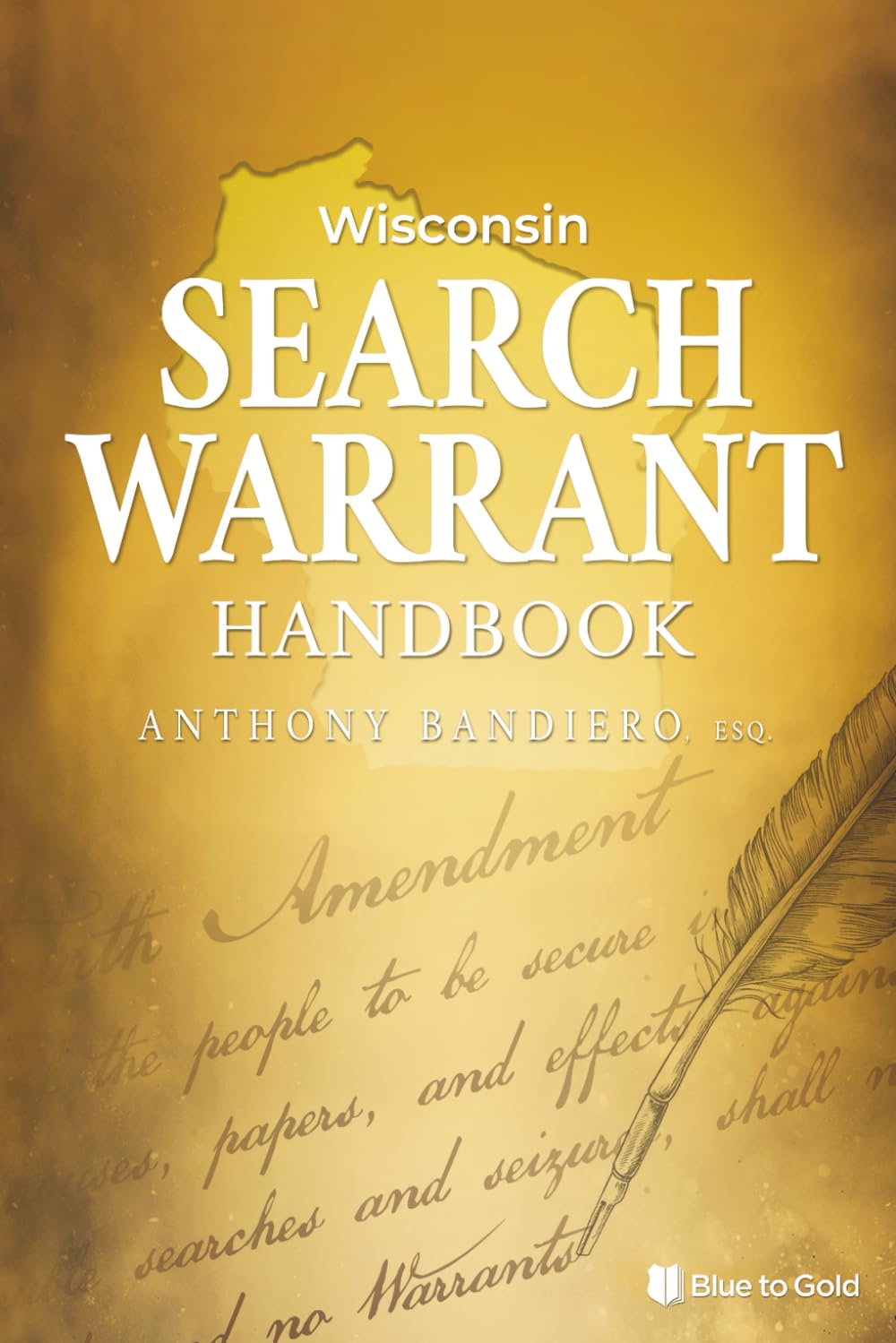 Wisconsin Search Warrant Handbook