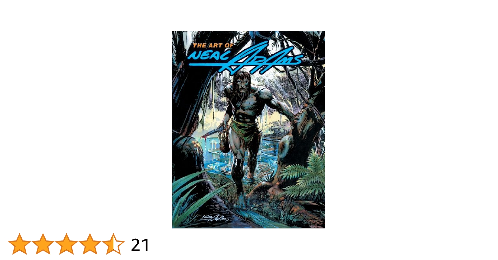 The Art of Neal Adams　ニール・アダムス The Art of Neal Adams ニール・アダムス