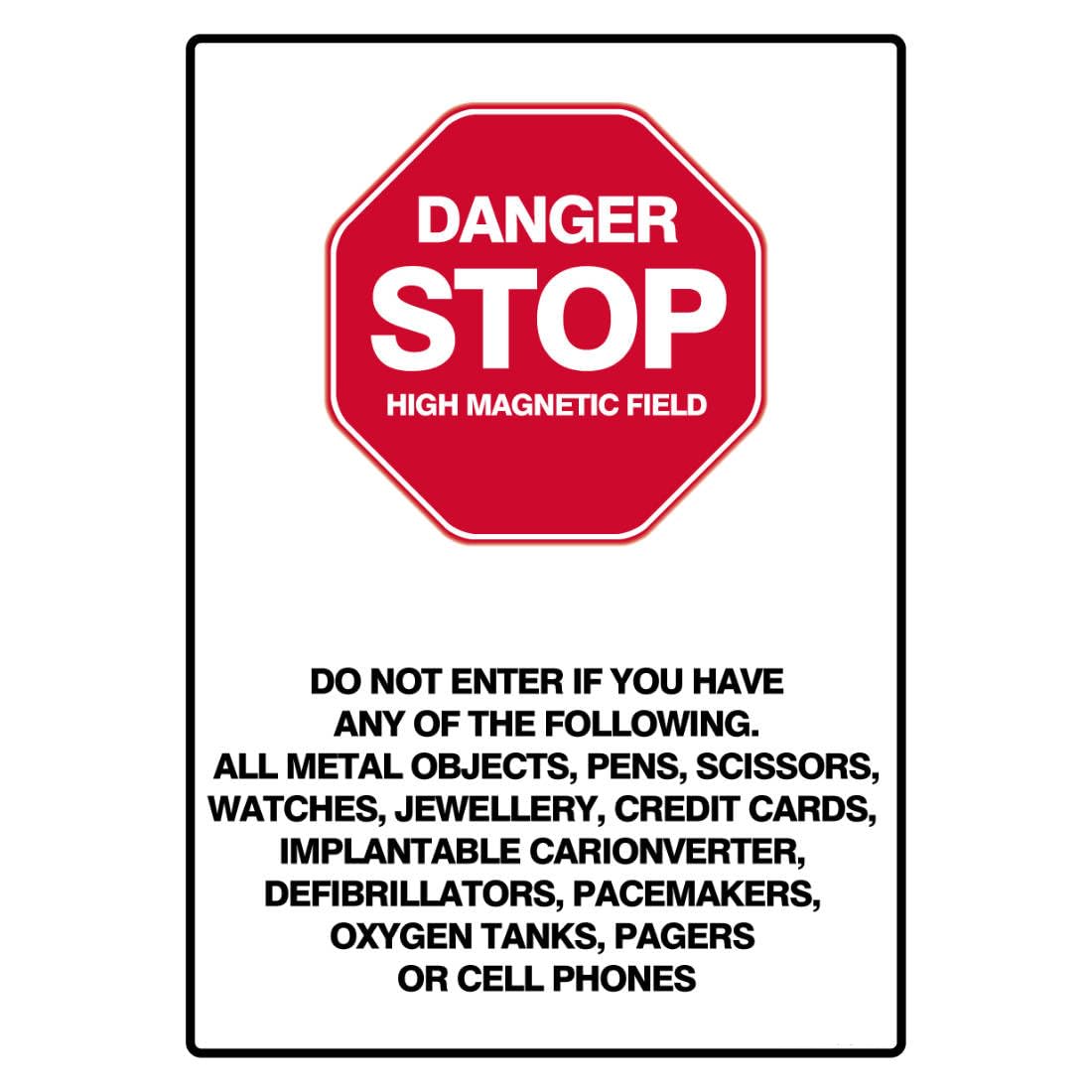 Prohibition Safety Sign - STOP Do Not Enter If You Have Any Of The Following Metal Tin Sign 8 x 12 inch for Industrial & Commercial