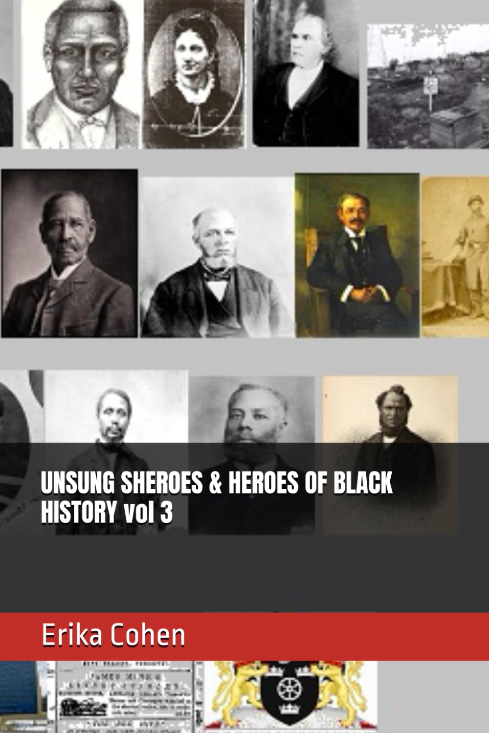 UNSUNG SHEROES & HEROES OF BLACK HISTORY vol 3
