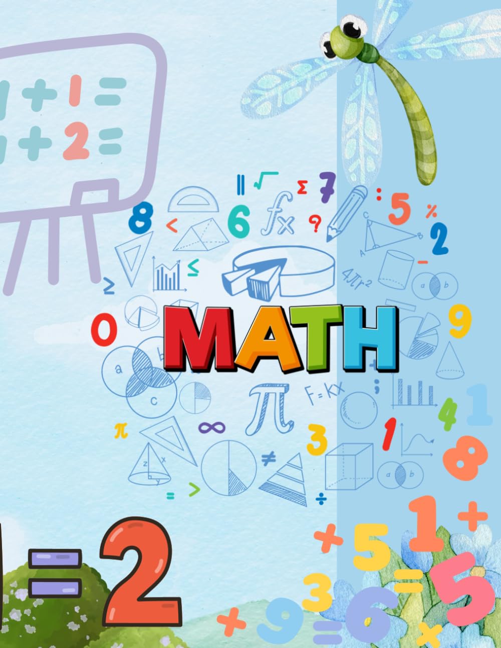 Math, Numeri da Colorare: Libro da colorare per bambini 3 - 6 anni. Attività educativa prescolare con numeri e disegni divertenti