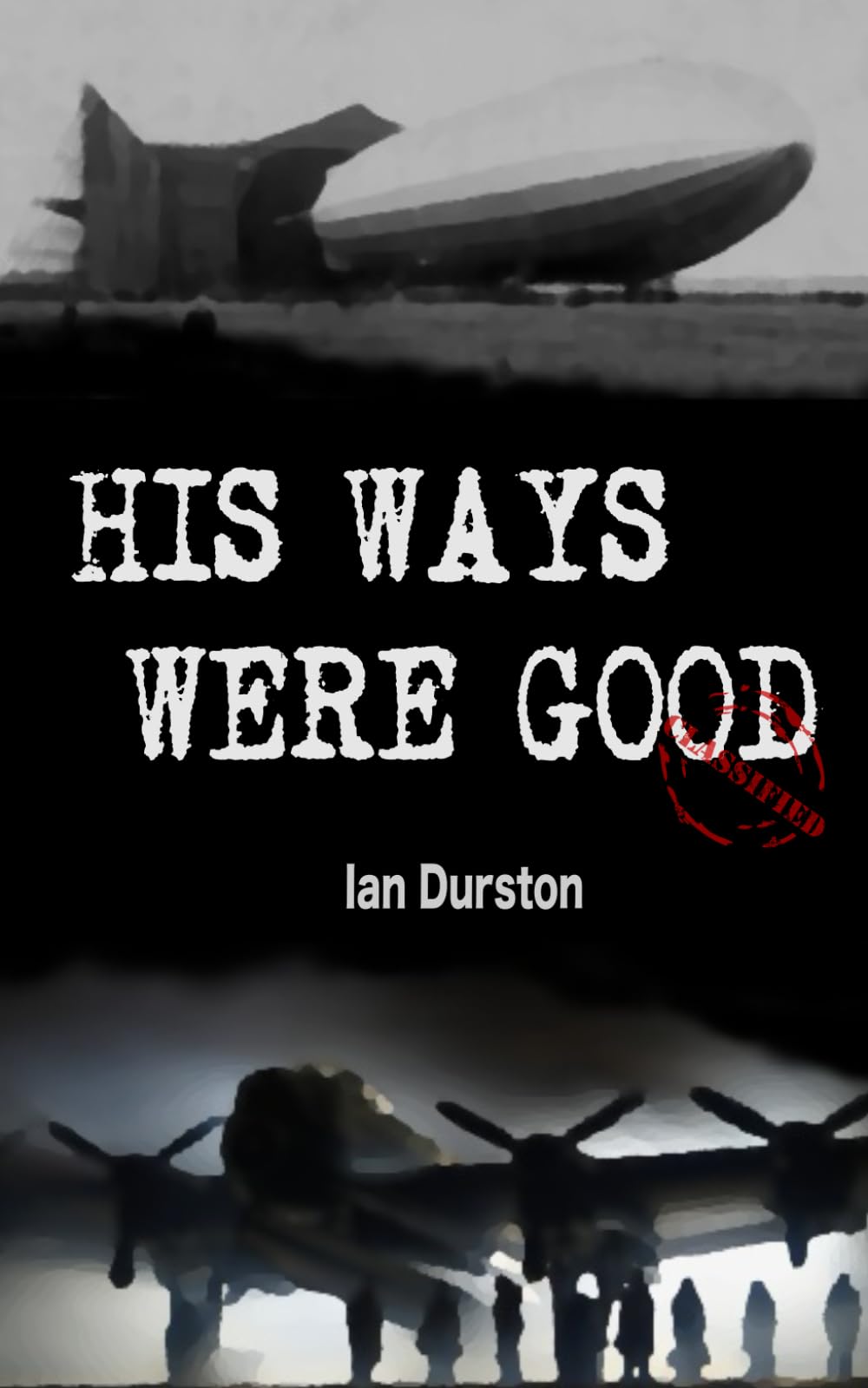 His Ways Were Good