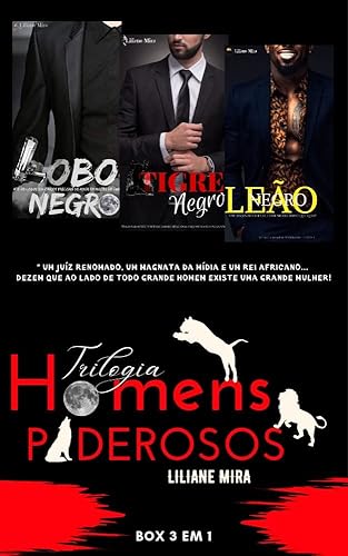 Box- Trilogia Homens Poderosos: Lobo Negro, Tigre Negro e Leão Negro