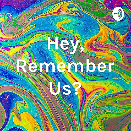 Page de couverture de Hey, Remember Us?