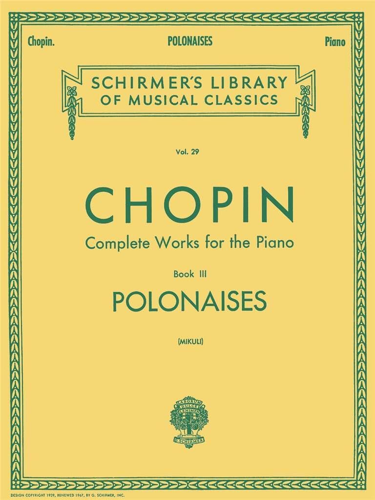 Polonaises. Piano Solo.: Schirmer Library of Classics Volume 29 Piano Solo