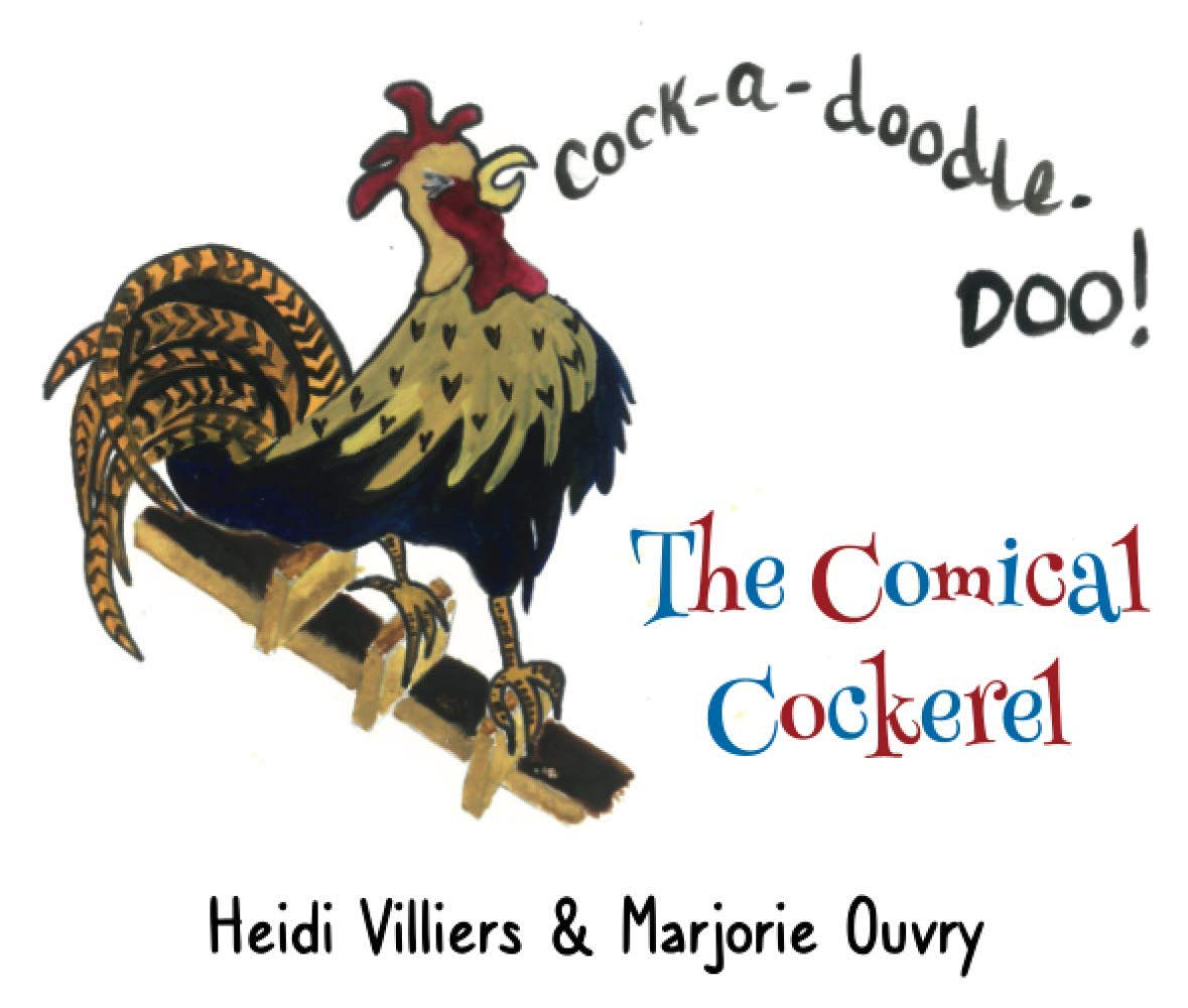 The Comical Cockerel