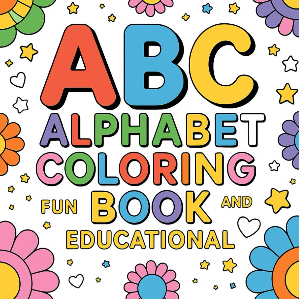 ABC Alphabet Coloring Book Fun and Educational