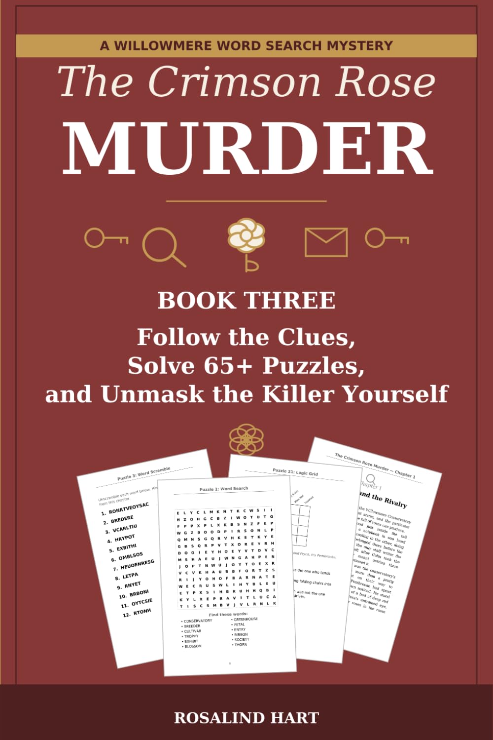 The Crimson Rose Murder: Follow the Clues, Solve 65+ Puzzles, and Unmask the Killer Yourself (Willowmere Word Search Mysteries)