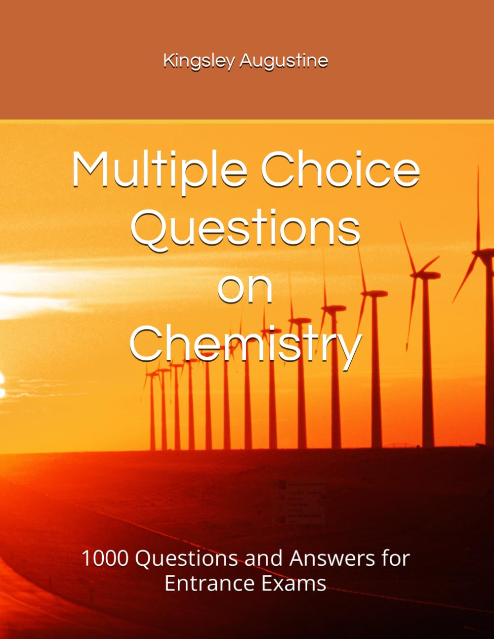 Multiple Choice Questions on Chemistry: 1000 Questions and Answers for Entrance Exams