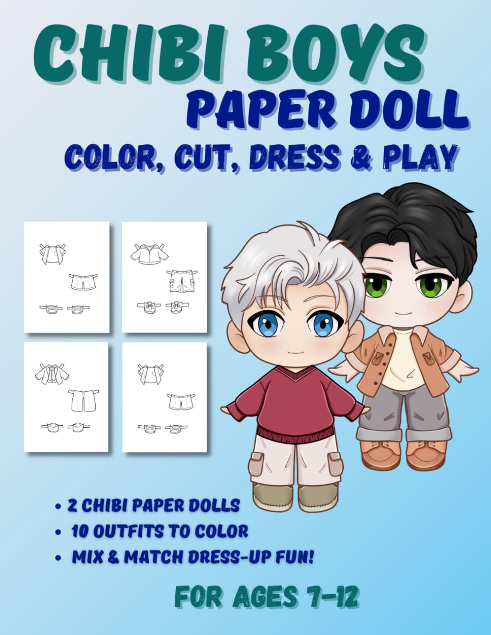 Chibi Boys Paper Doll: Color, Cut, Dress & Play. For Ages 7-12: Black & White Dress-Up Book for Kids Ages 7–12 (Chibi Paper Dolls)