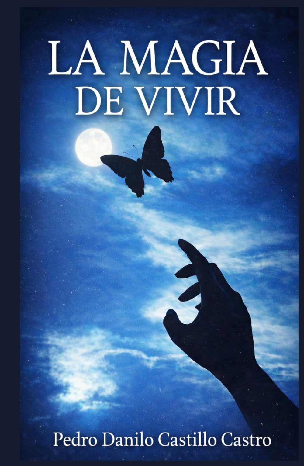 La magia de vivir