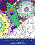 Feathers, Florals & Fun Designs: Adult Coloring Book
