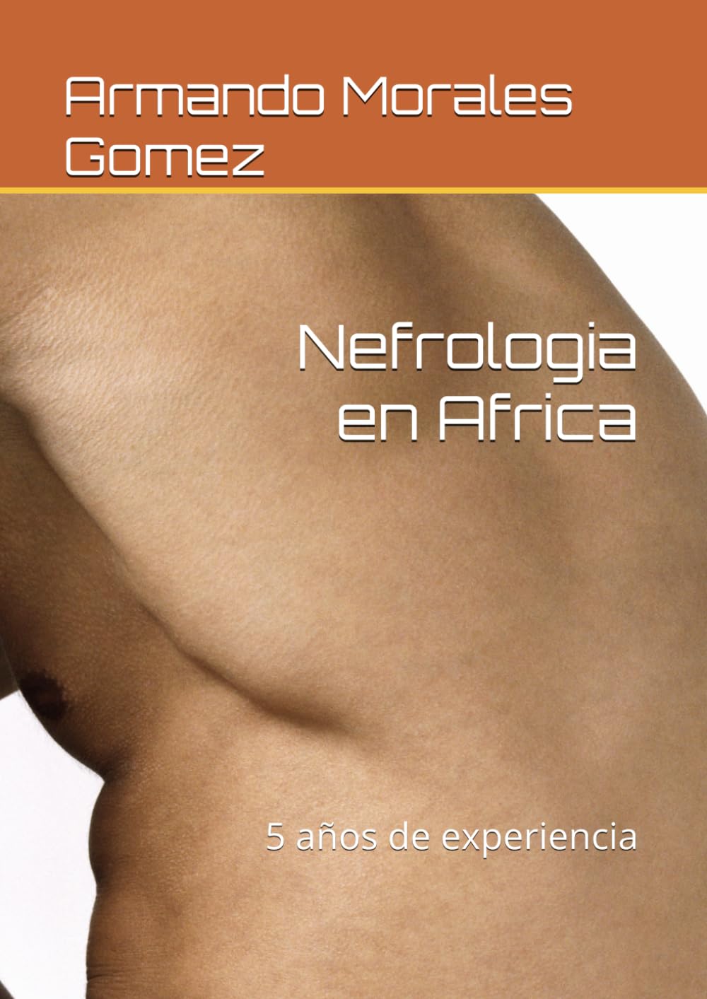 Nefrologia en Africa: 5 años de experiencia