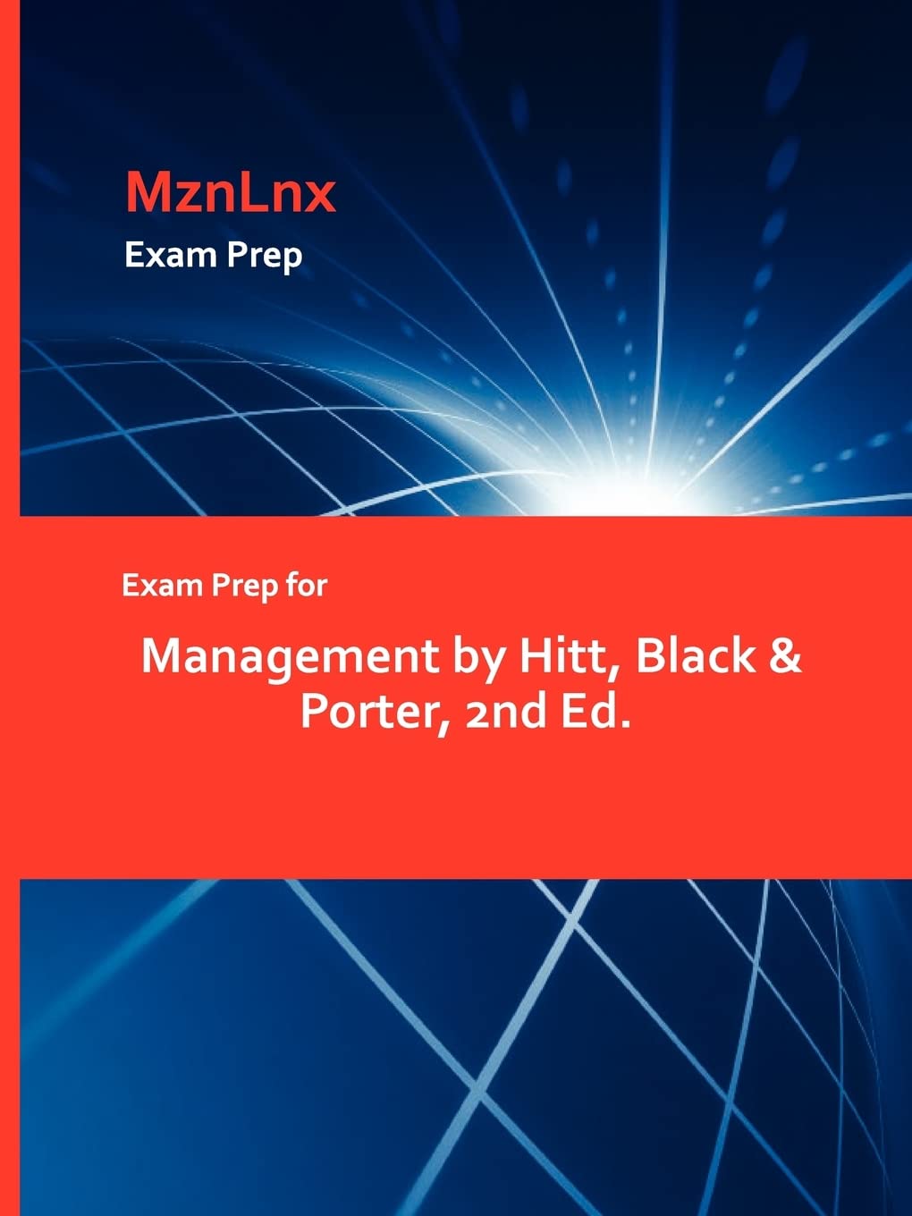Exam Prep for Management by Hitt, Black & Porter, 2nd Ed.