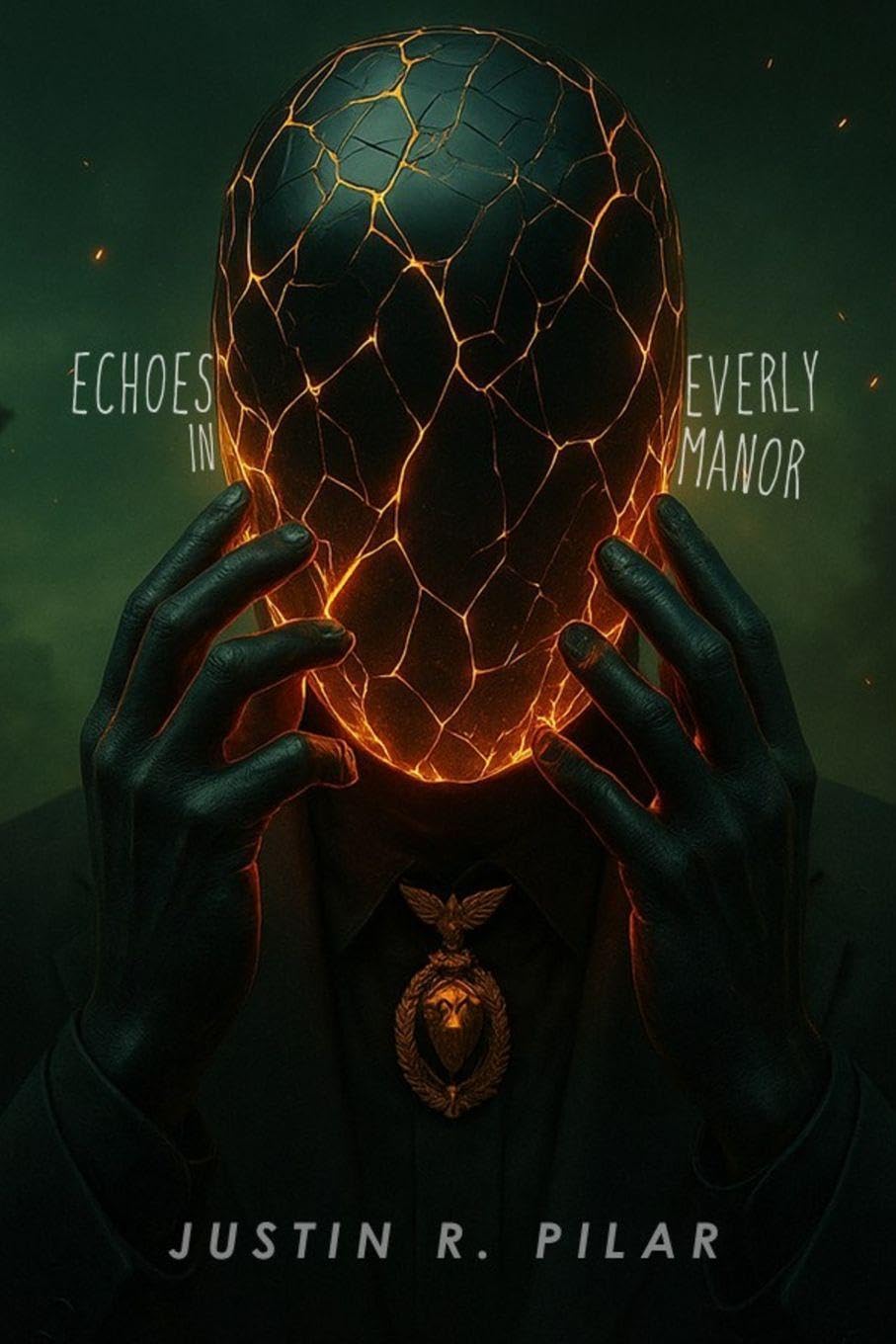 Echoes in Everly Manor: 1 (The Anchor's Origin Trilogy)