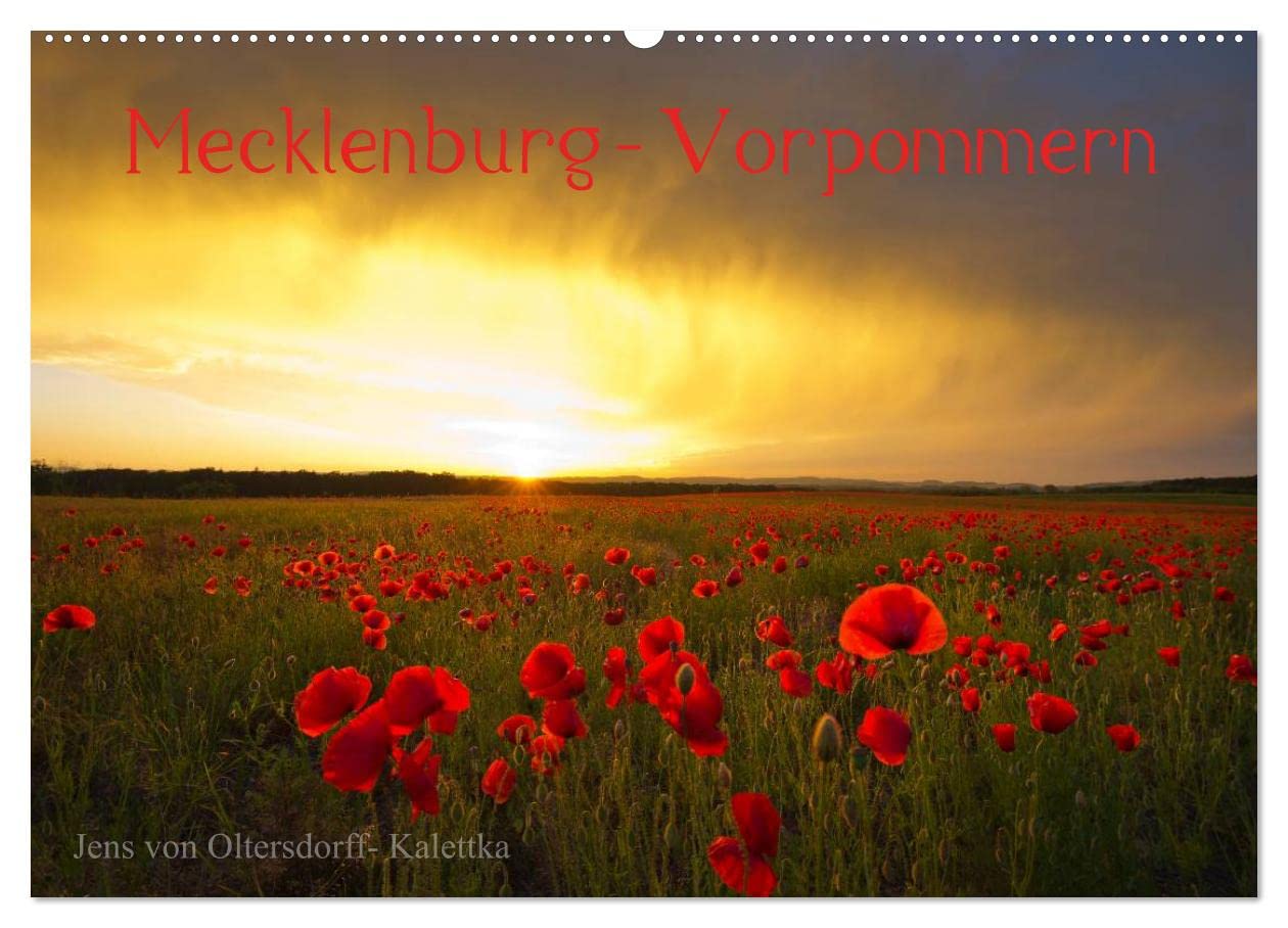 Mecklenburg - Vorpommern (Wandkalender 2026 DIN A2 quer), CALVENDO Monatskalender: Jahreskalender M/V von der Ostsee bis zur Mecklenburger Schweiz (CALVENDO Natur)