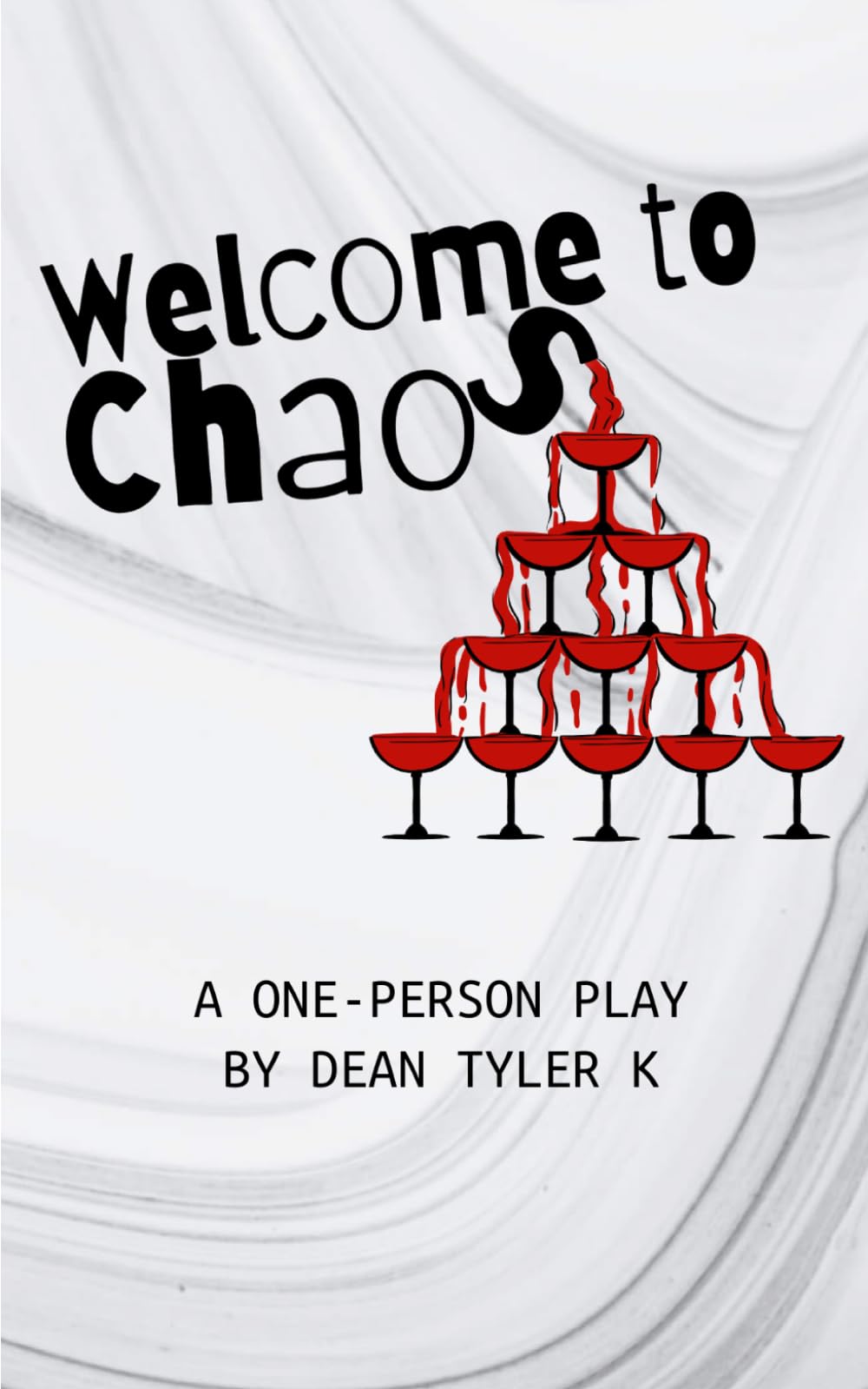 Welcome to Chaos: A One-Person Play