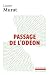 Passage de l'Odéon: Sylvia Beach, Adrienne Monnier et la vie littéraire à Paris dans l'entre-deux-guerres - Murat, Laure